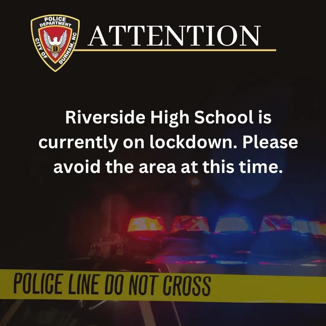 Durham Police Department alert graphic saying Riverside High School is on lockdown and asking people to avoid the area.